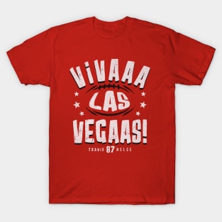 Travis Kelce Kansas City Viva Las Vegas T-Shirt